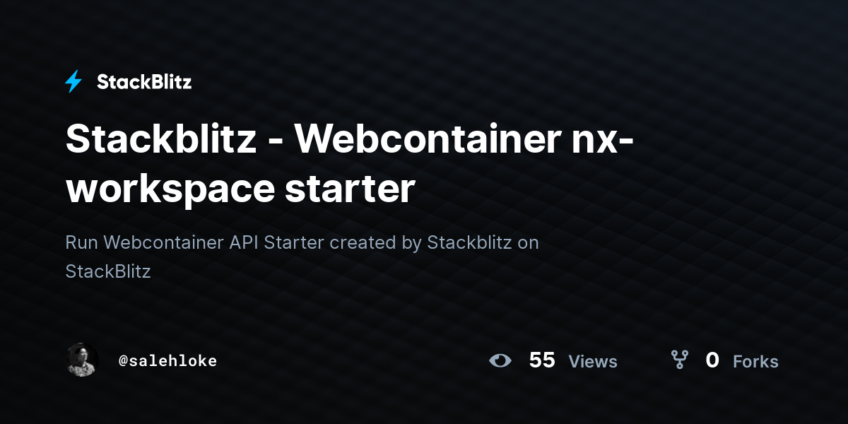 Stackblitz - Webcontainer nx-workspace starter - StackBlitz