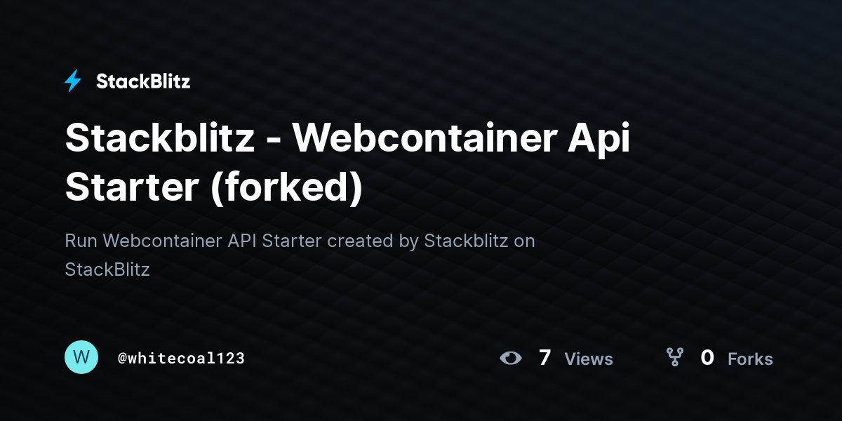 Stackblitz - Webcontainer Api Starter (forked) - StackBlitz
