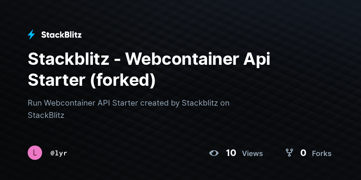 Stackblitz - Webcontainer Api Starter (forked) - StackBlitz