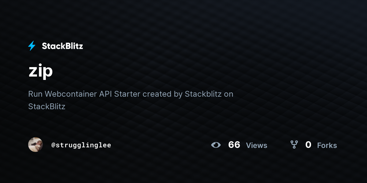 zip - StackBlitz