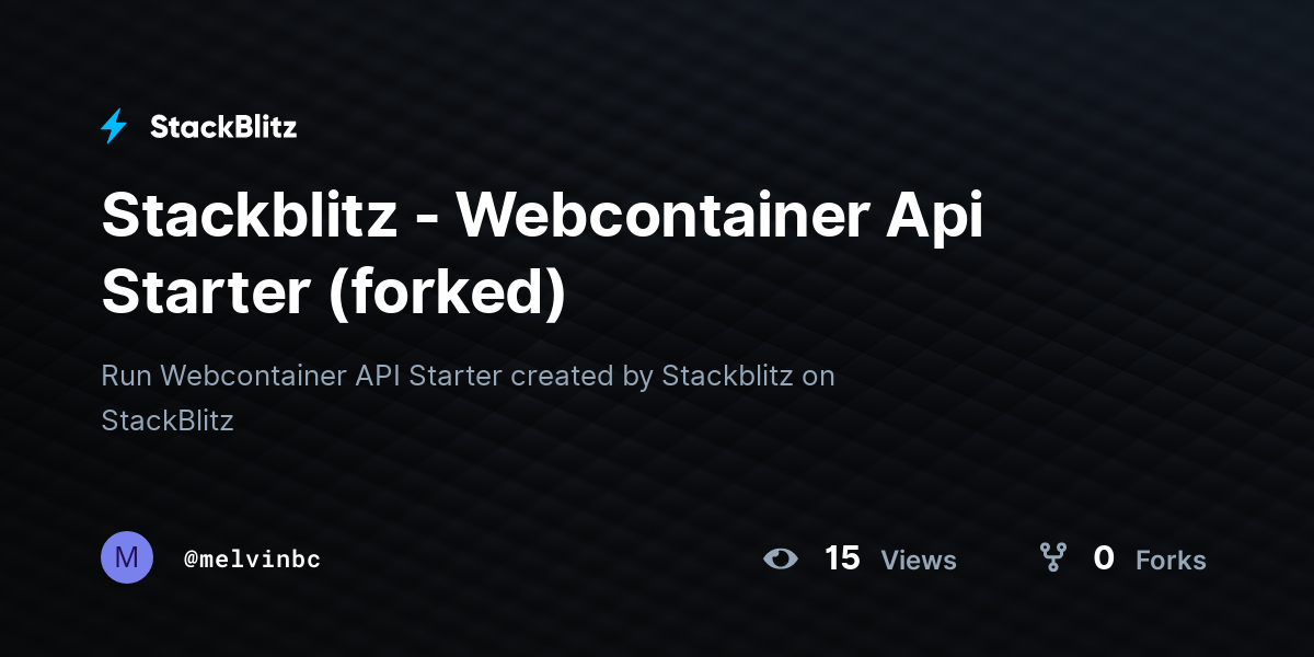 Stackblitz - Webcontainer Api Starter (forked) - StackBlitz