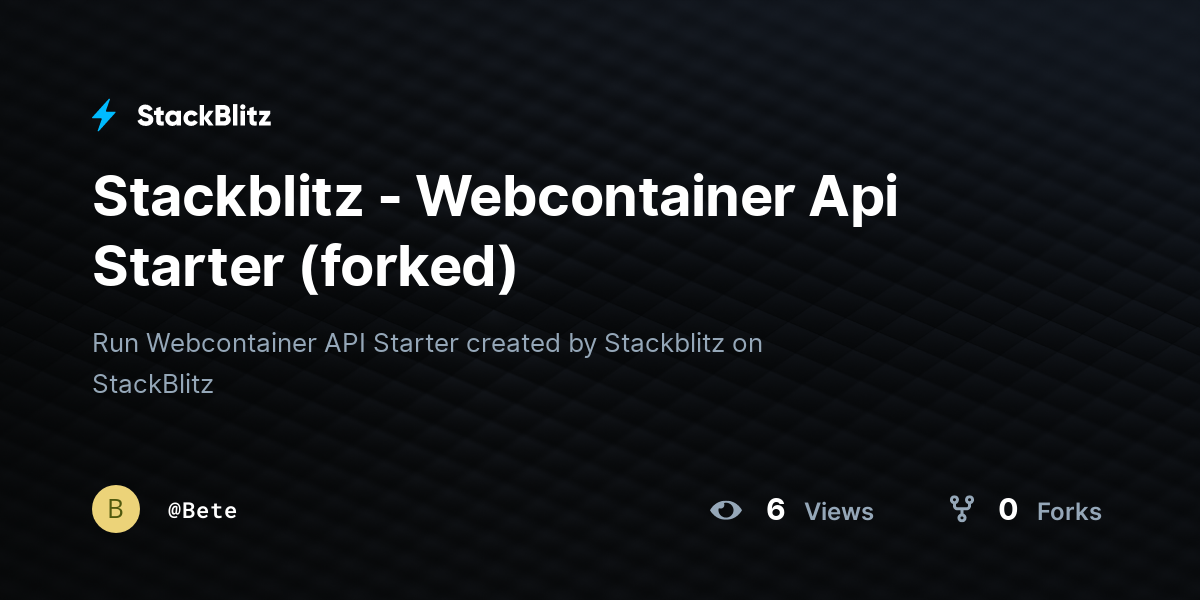 Stackblitz - Webcontainer Api Starter (forked) - StackBlitz