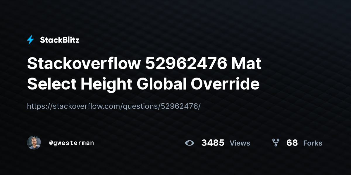 Stackoverflow 52962476 Mat Select Height Global Override - StackBlitz