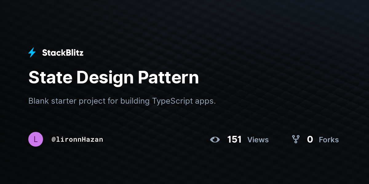 State Design Pattern - StackBlitz