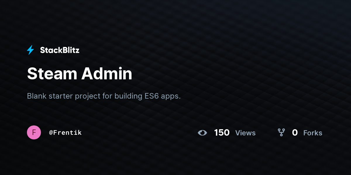Steam Admin - StackBlitz