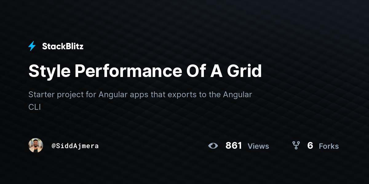 Style Performance Of A Grid - StackBlitz