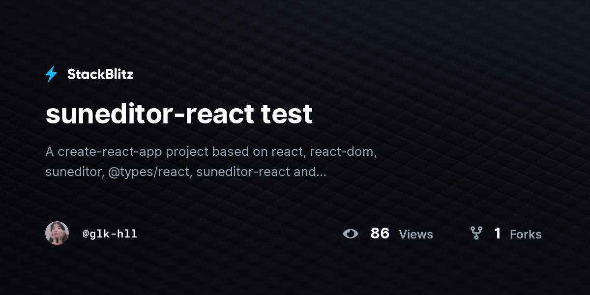 suneditor-react test - StackBlitz