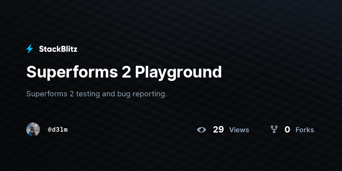 Superforms 2 Playground - StackBlitz