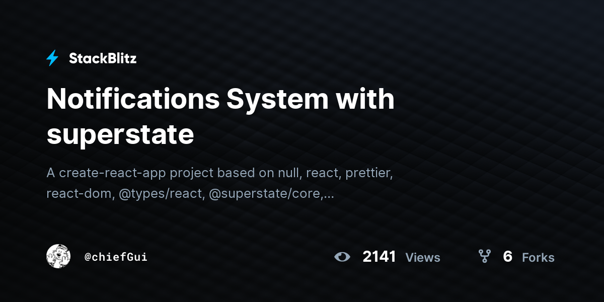 Notifications System with superstate - StackBlitz