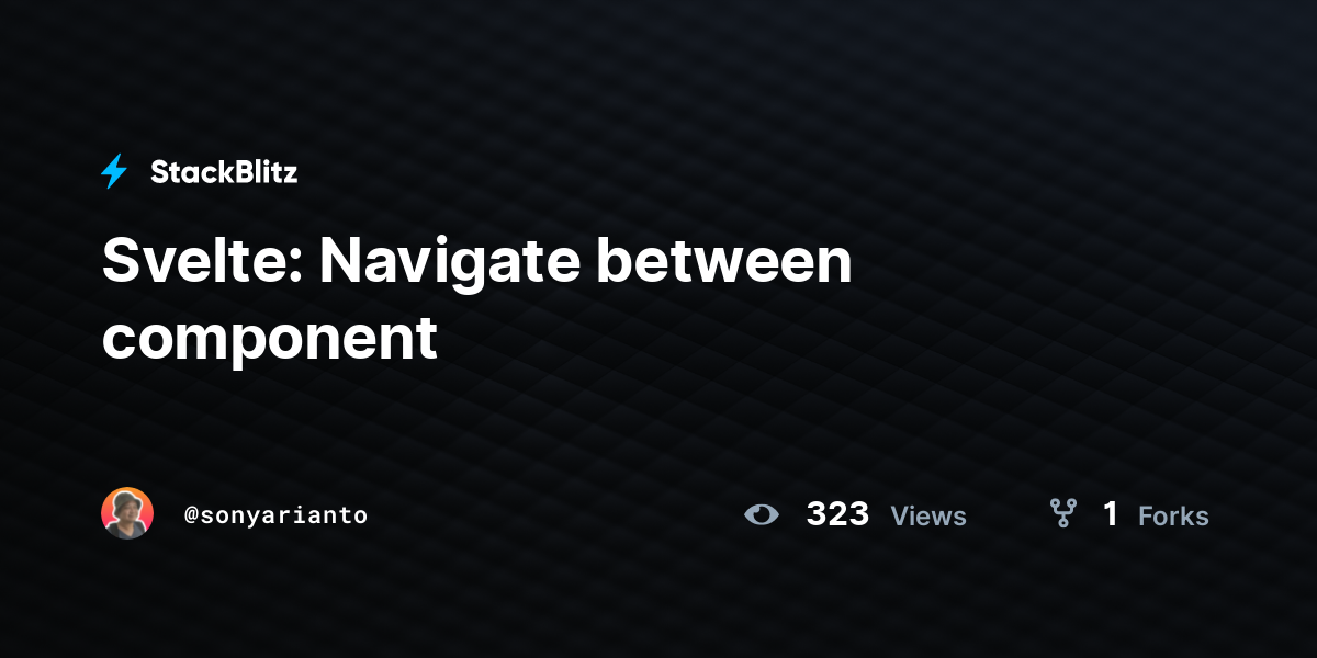Svelte: Navigate between component - StackBlitz