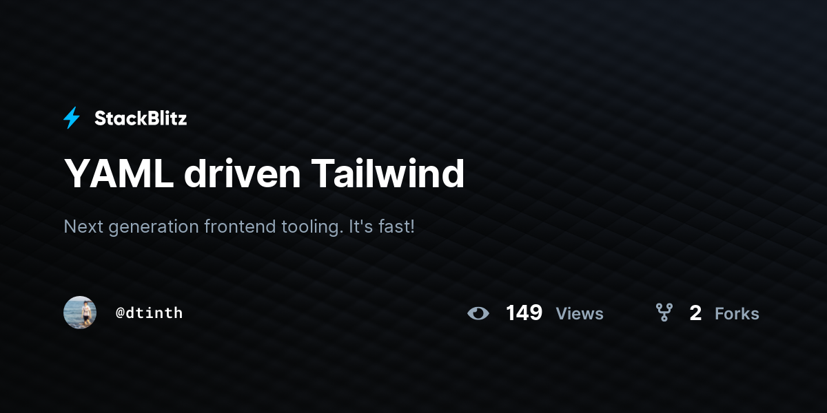 YAML driven Tailwind - StackBlitz