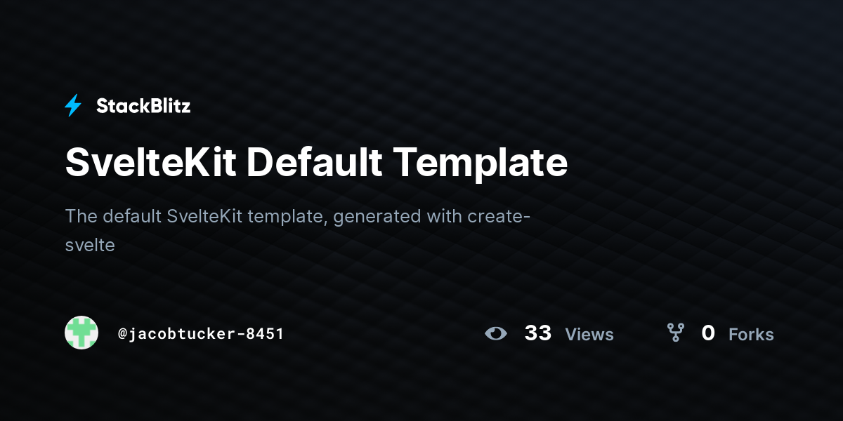 SvelteKit Default Template - StackBlitz