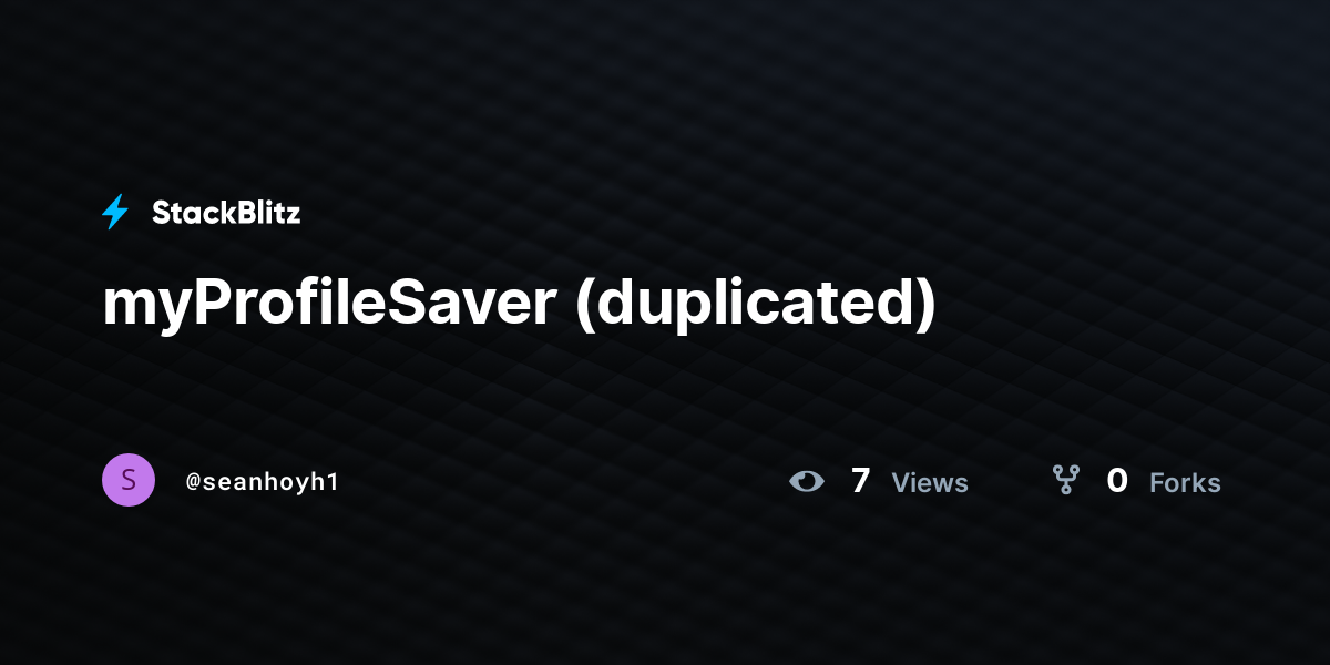 myProfileSaver (duplicated) - StackBlitz