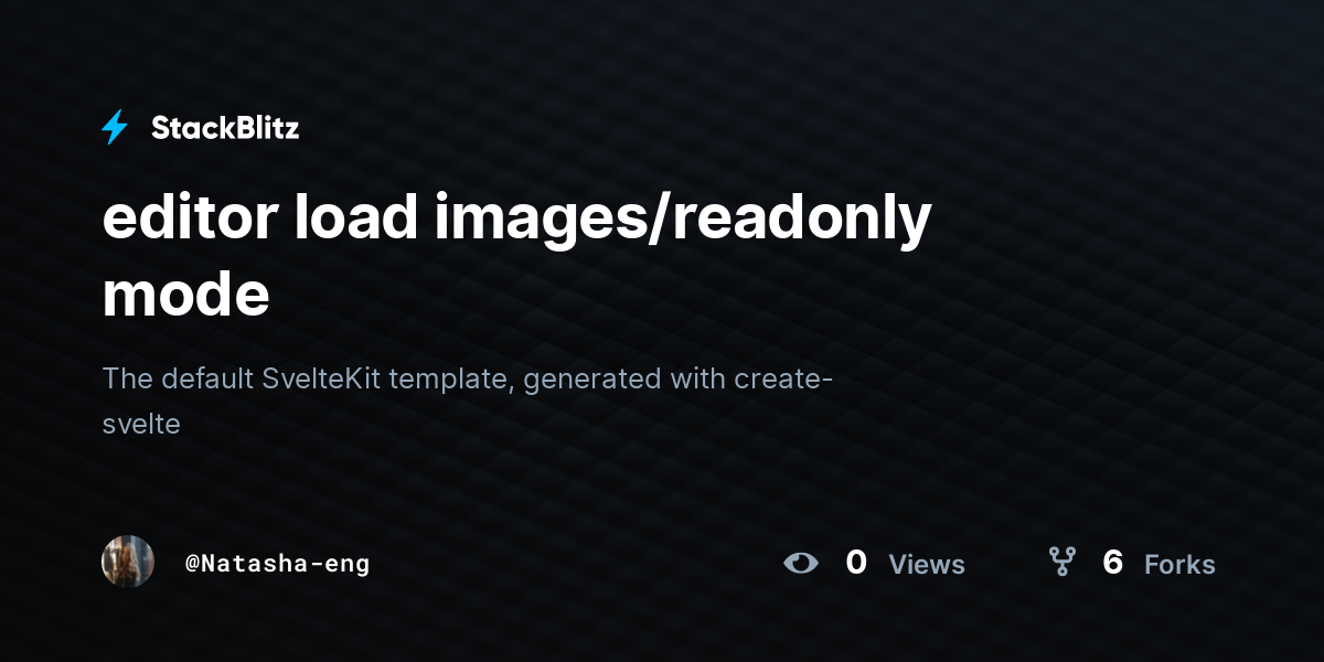 editor load images/readonly mode - StackBlitz