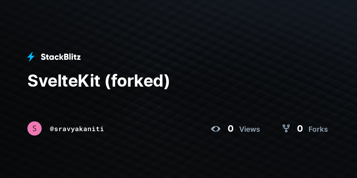 SvelteKit (forked) - StackBlitz