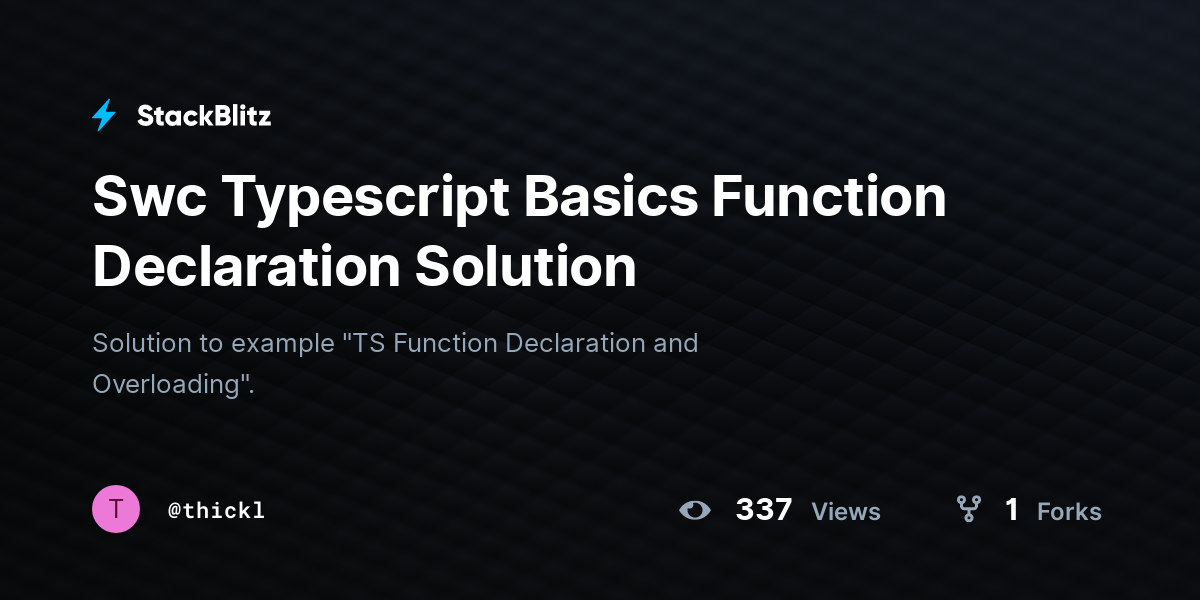 swc-typescript-basics-function-declaration-solution-stackblitz