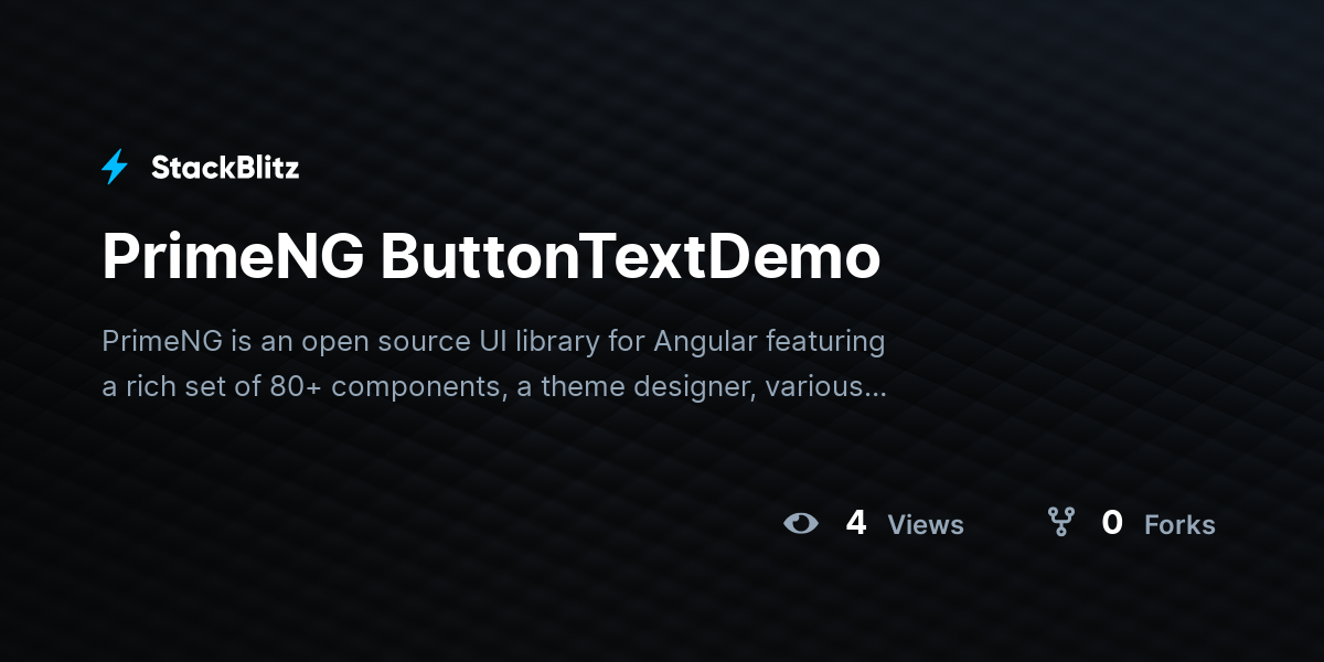 PrimeNG ButtonTextDemo - StackBlitz