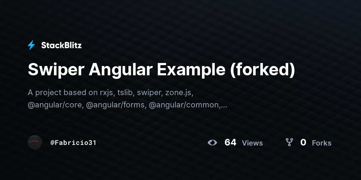 Swiper Angular Example (forked) - StackBlitz
