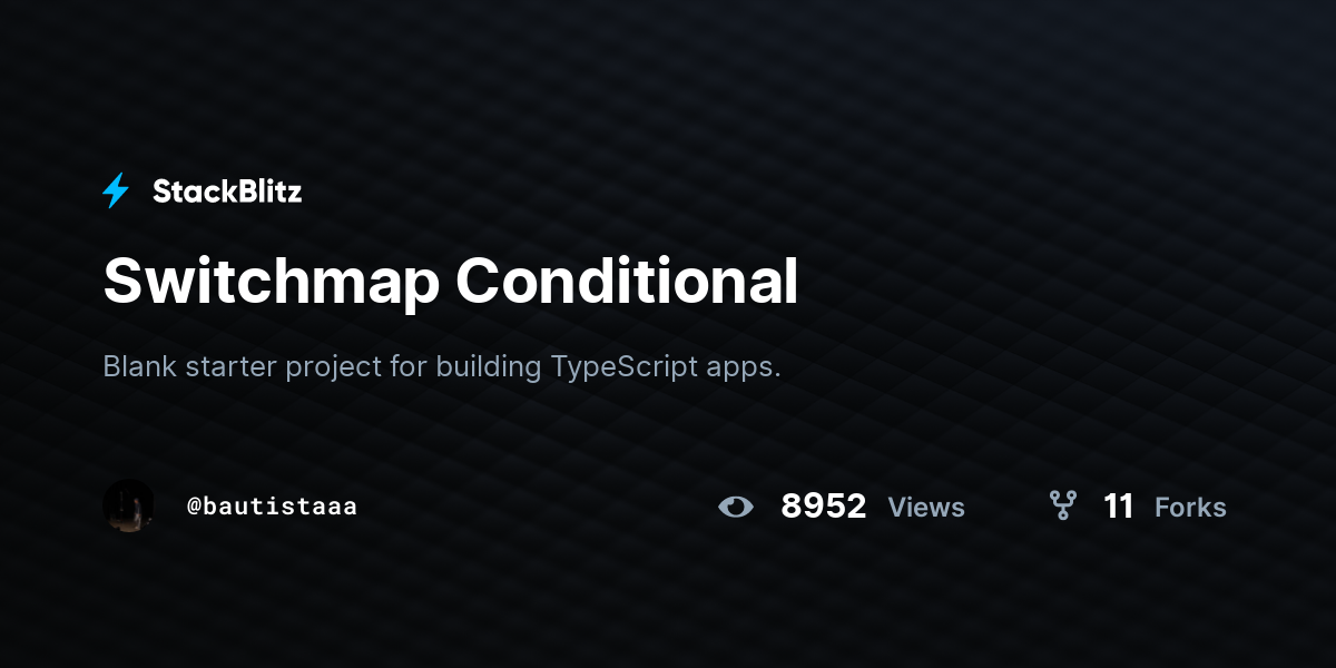 Switchmap Conditional - StackBlitz