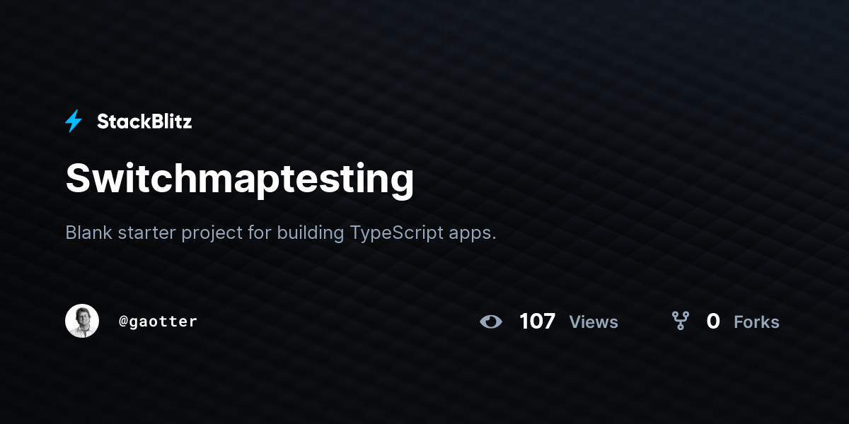Switchmaptesting - StackBlitz