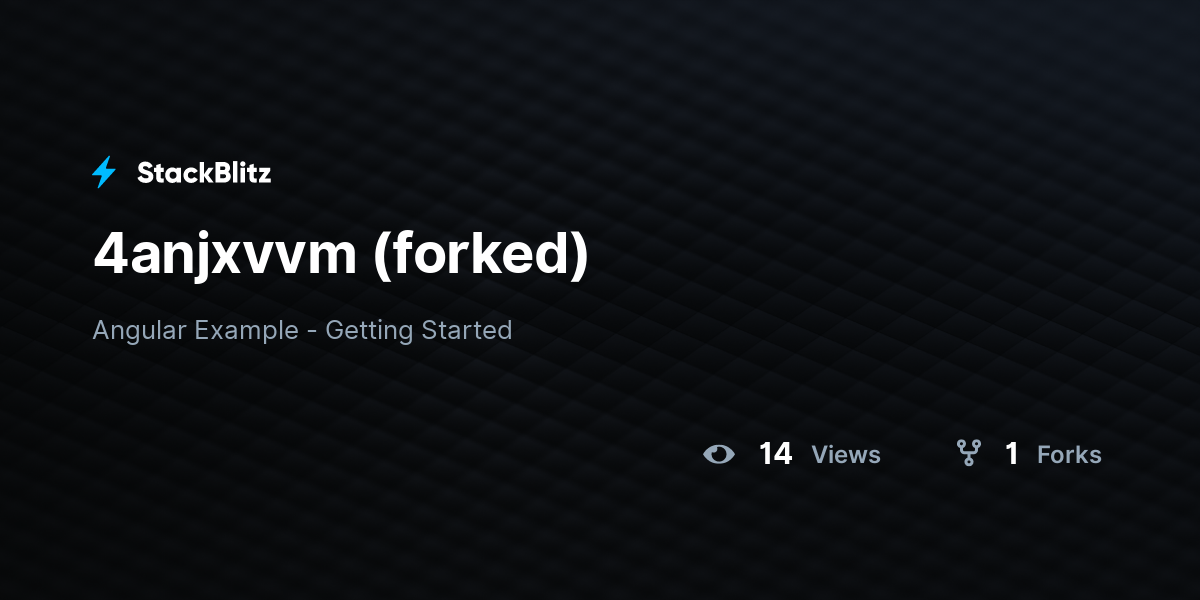 4anjxvvm (forked) - StackBlitz