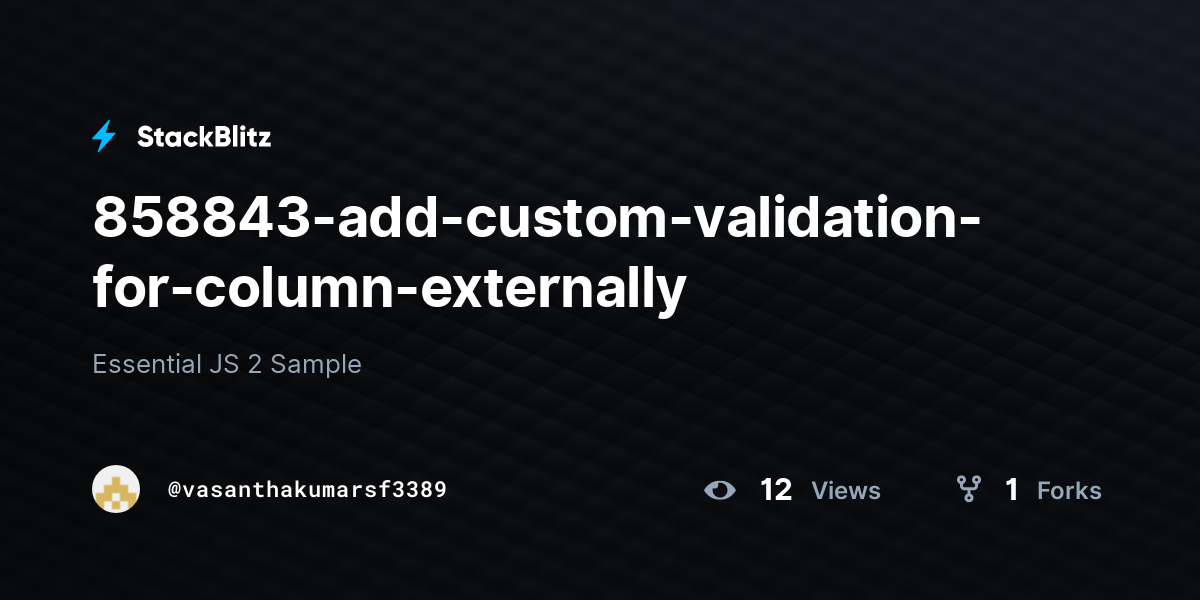 858843-add-custom-validation-for-column-externally - StackBlitz