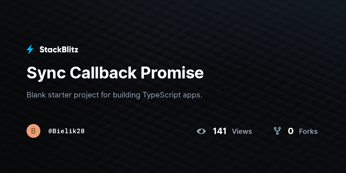 Sync Callback Promise - StackBlitz