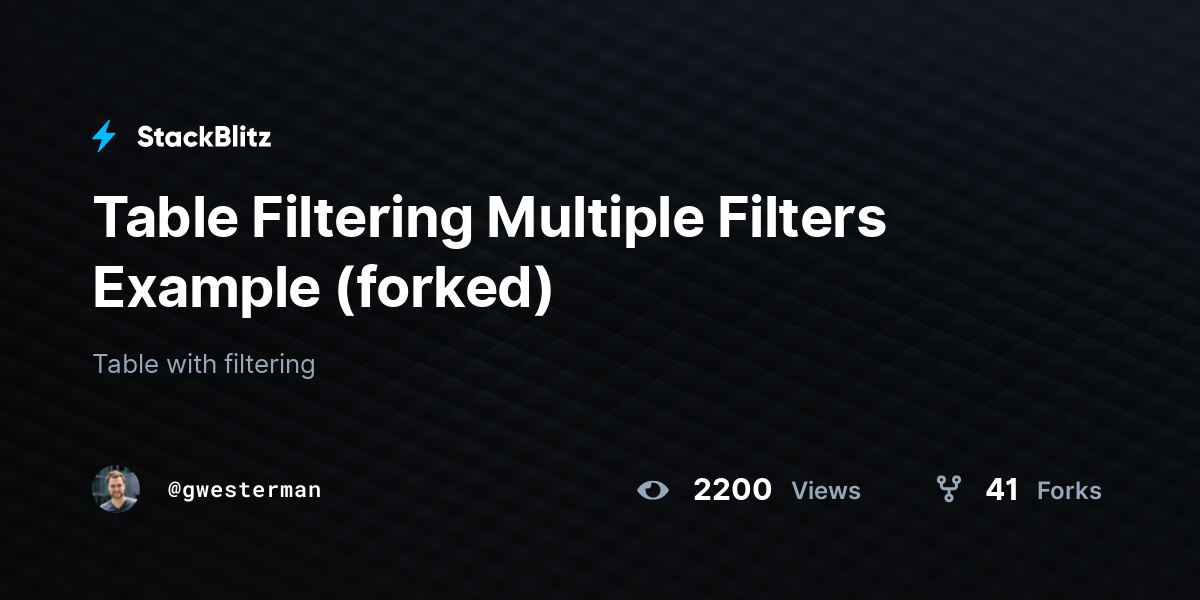 Table Filtering Multiple Filters Example (forked) - StackBlitz