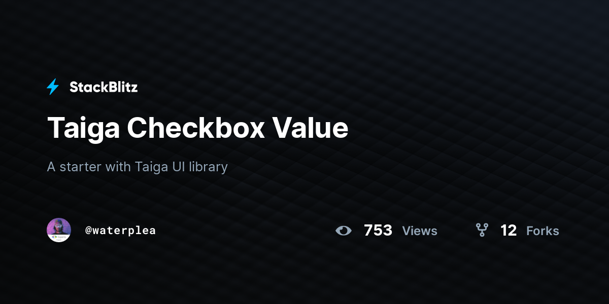 Taiga Checkbox Value - StackBlitz