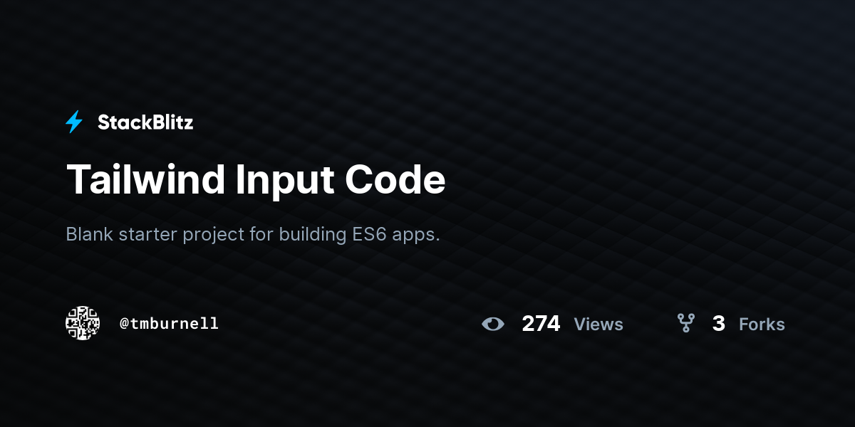 Tailwind Input Code - StackBlitz