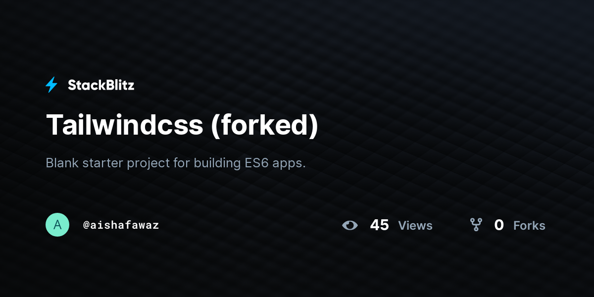 Tailwindcss (forked) - StackBlitz