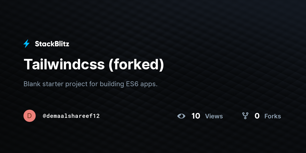 Tailwindcss (forked) - StackBlitz