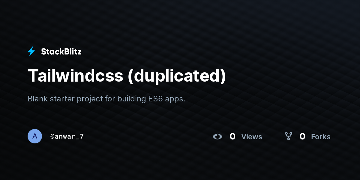 Tailwindcss (duplicated) - StackBlitz