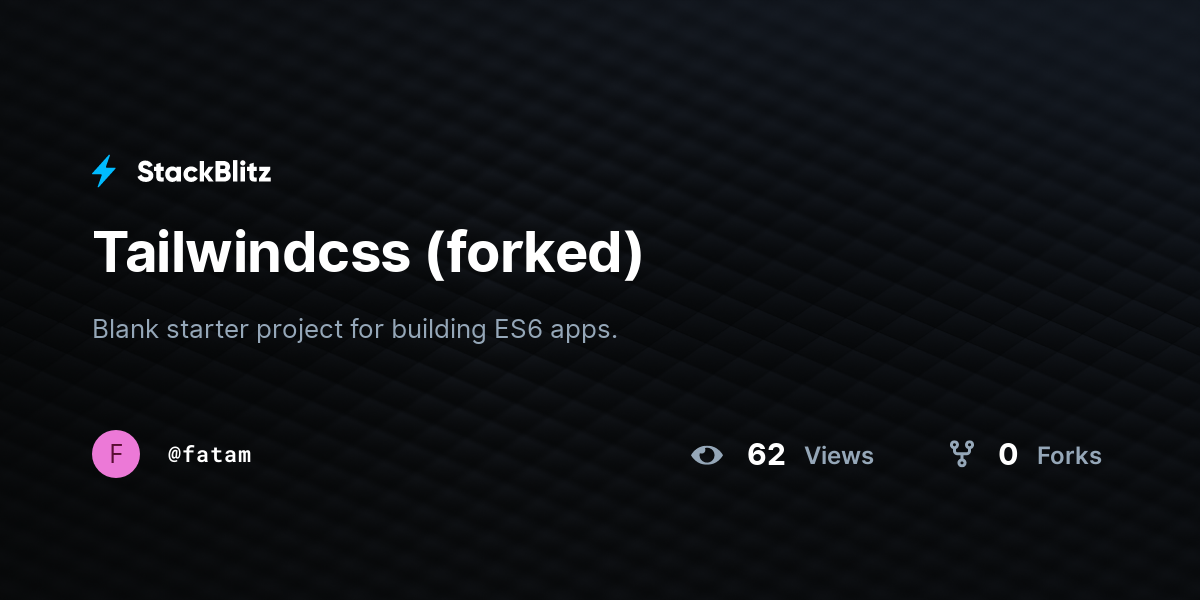 Tailwindcss (forked) - StackBlitz