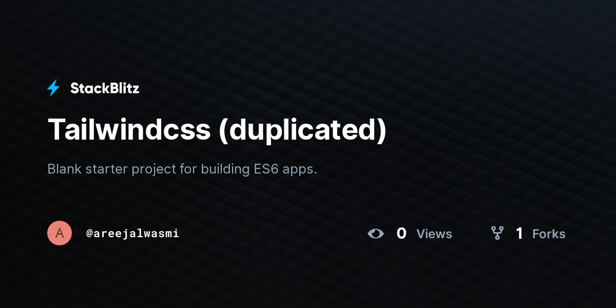 Tailwindcss (duplicated) - StackBlitz