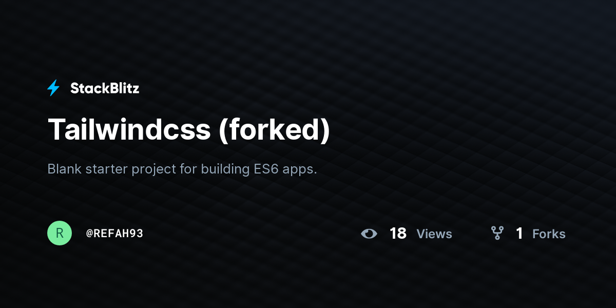 Tailwindcss (forked) - StackBlitz