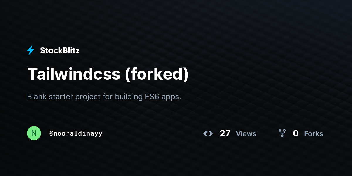 Tailwindcss (forked) - StackBlitz