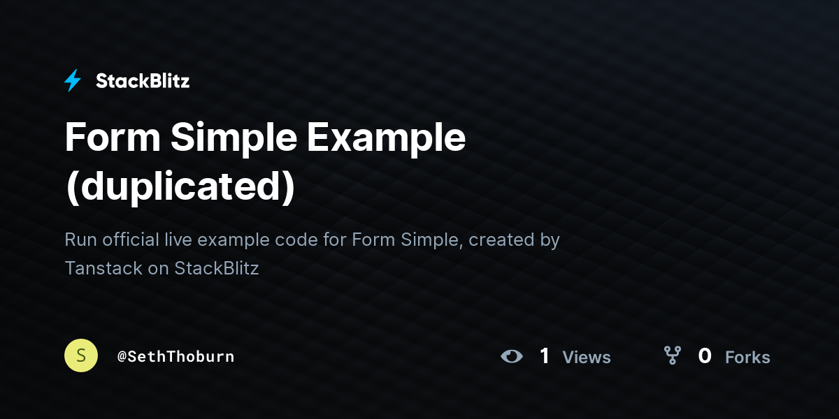 Form Simple Example (duplicated) - StackBlitz
