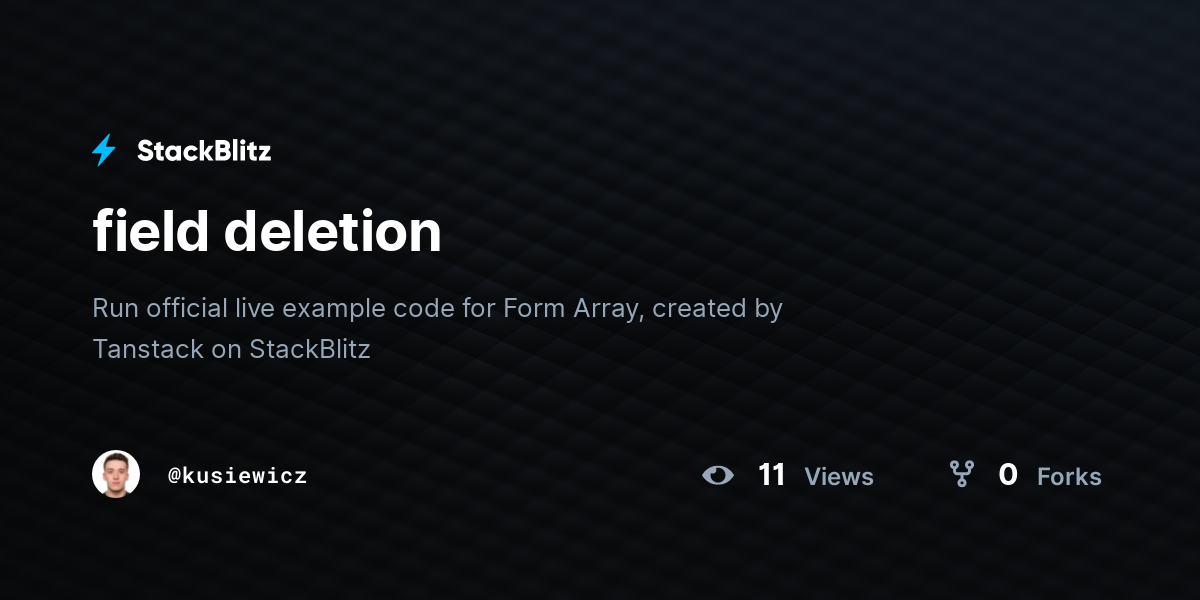 field deletion - StackBlitz