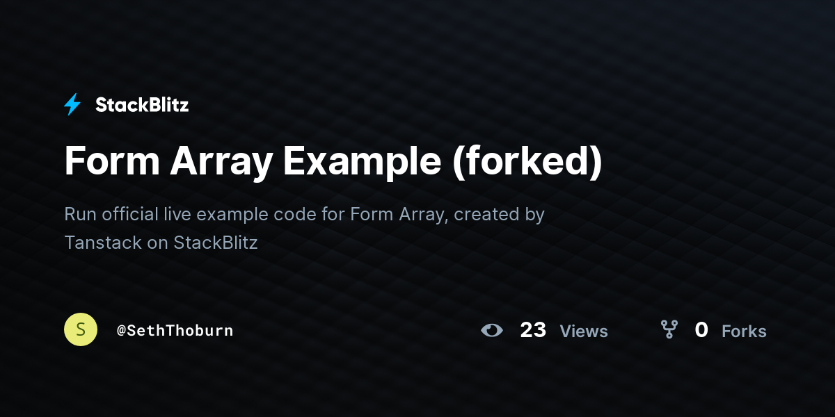 Form Array Example (forked) - StackBlitz