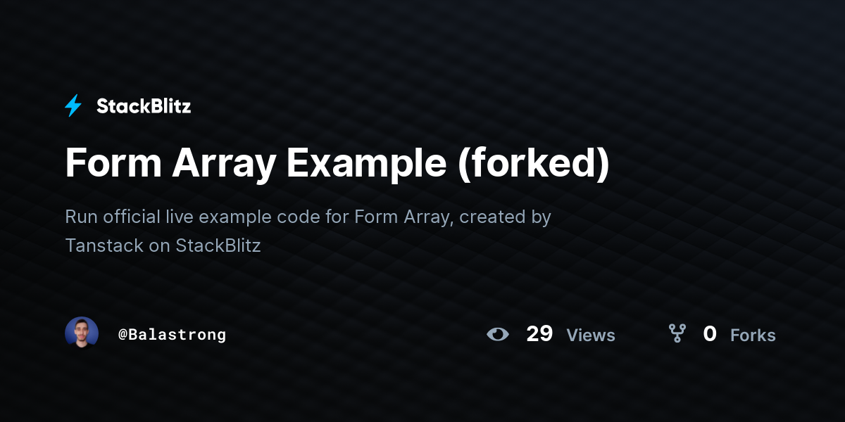 Form Array Example (forked) - StackBlitz