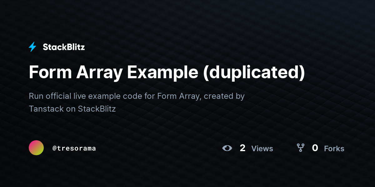 Form Array Example (duplicated) - StackBlitz