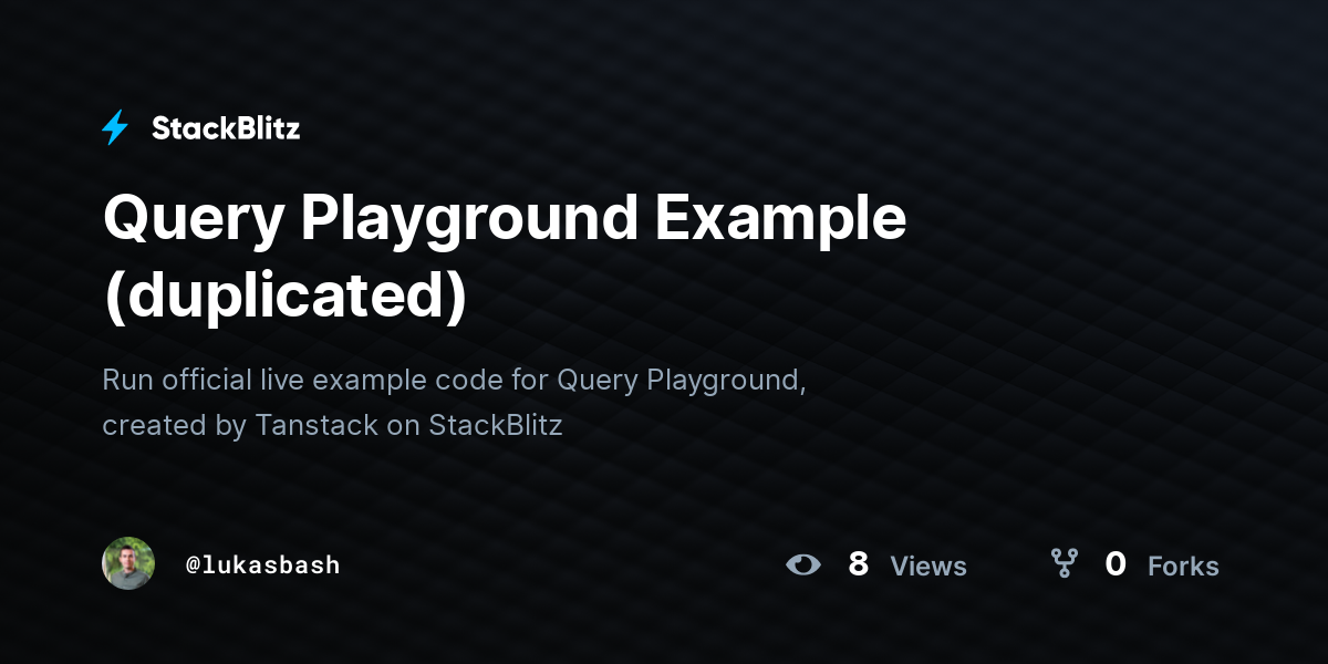 Query Playground Example (duplicated) - StackBlitz
