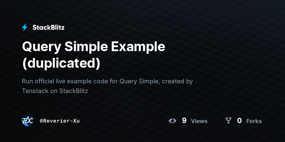 Query Simple Example (duplicated) - StackBlitz