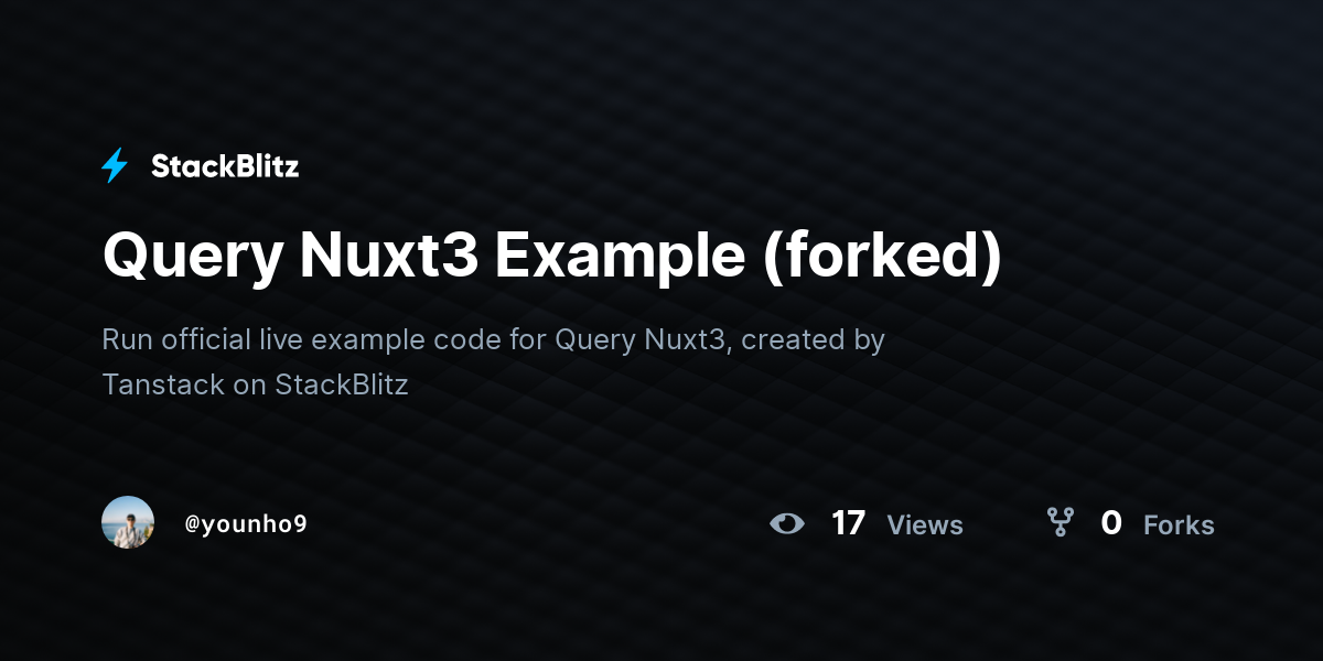 Query Nuxt3 Example (forked) - StackBlitz