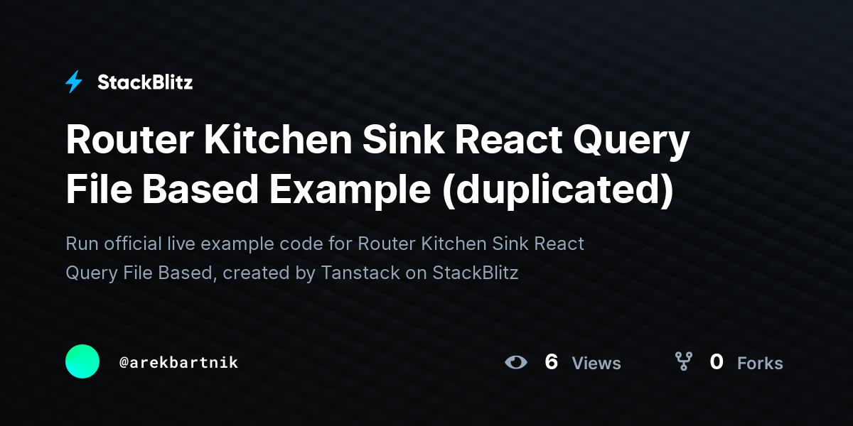 Router Kitchen Sink React Query File Based Example (duplicated ...