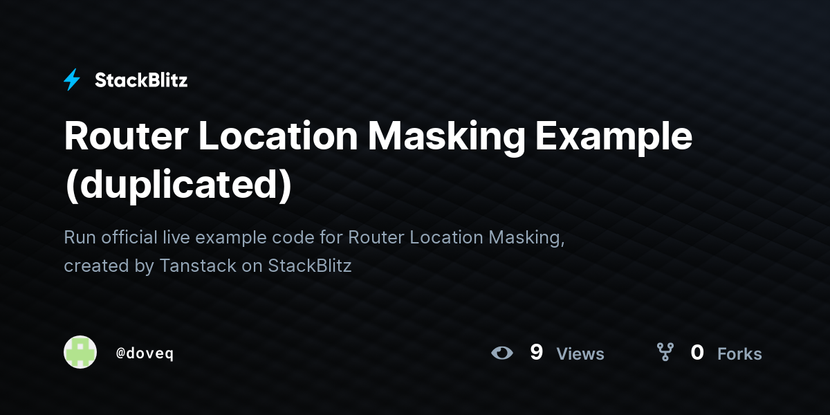 Router Location Masking Example (duplicated) - StackBlitz