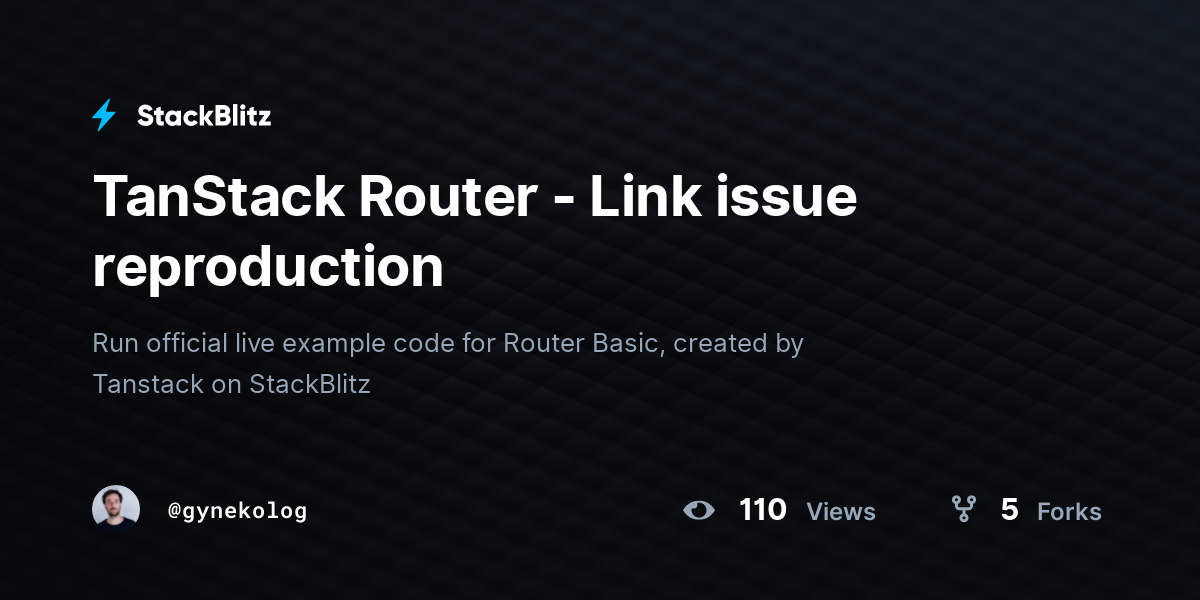 TanStack Router - Link issue reproduction - StackBlitz