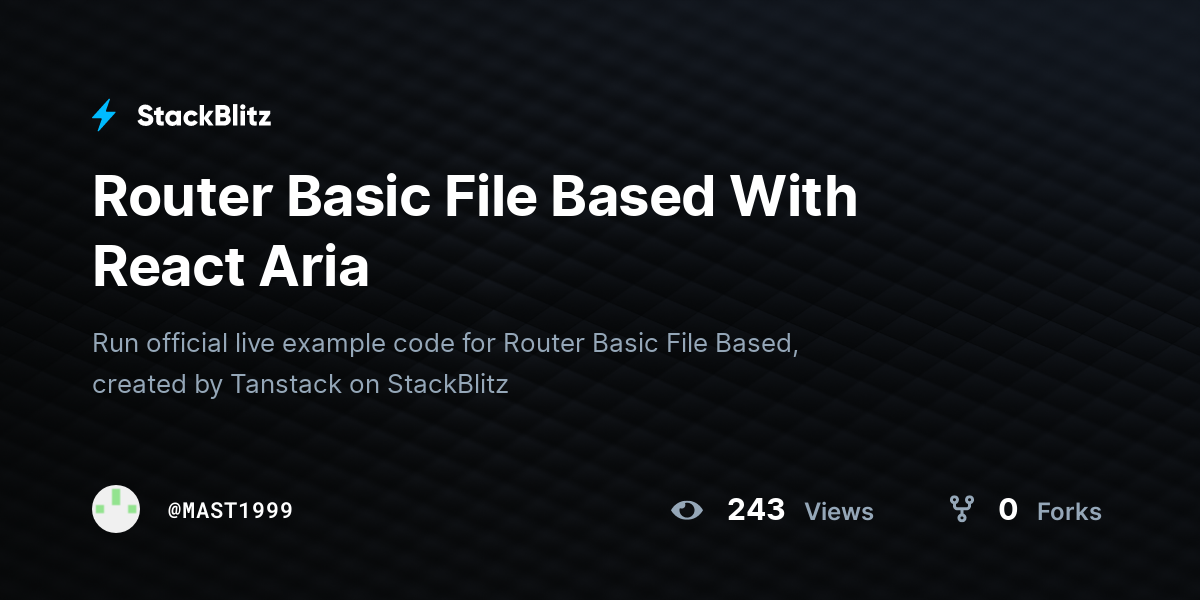 Router Basic File Based With React Aria - StackBlitz