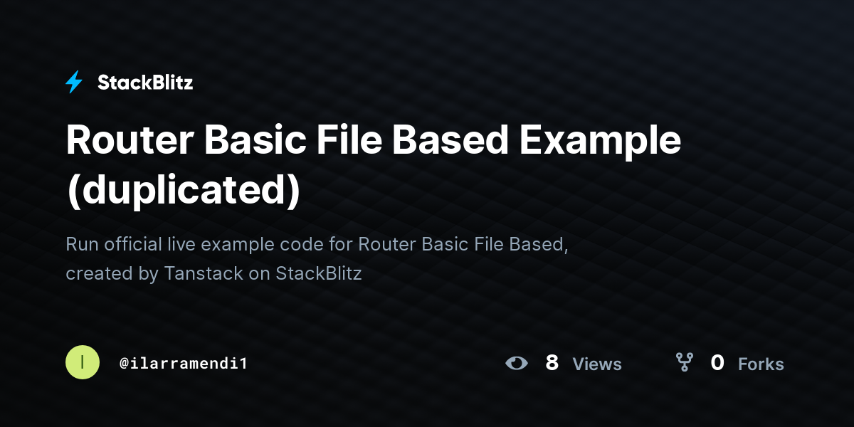 Router Basic File Based Example (duplicated) - StackBlitz